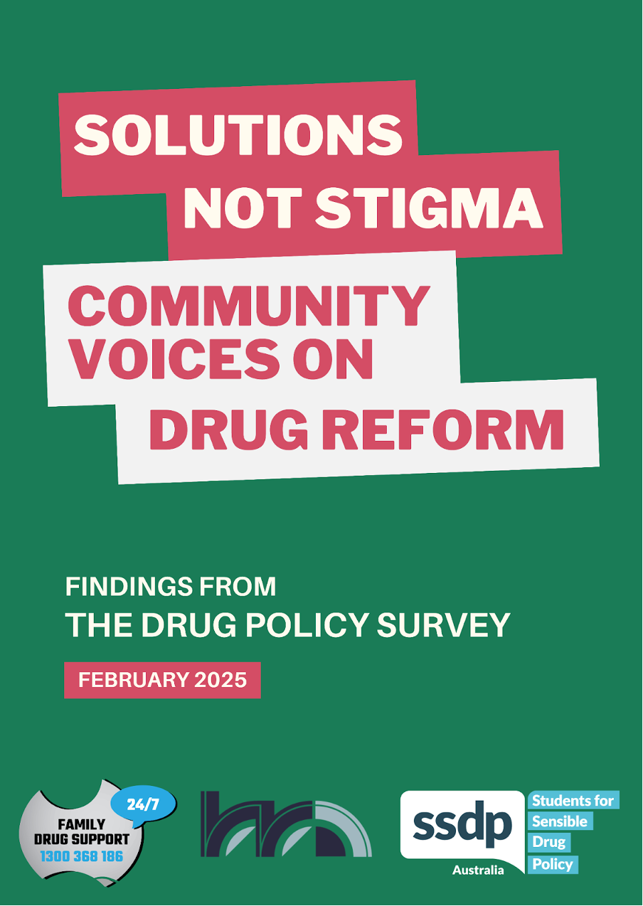 Solutions Not Stigma – Community Voices on Drug Law Reform